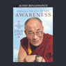 Opening the Eye of New Awareness (Abridged) Audiobook, by His Holiness the Dalai Lama