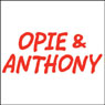 Opie & Anthony 1-Month Subscription Audiobook, by Unspecified