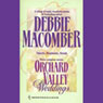 Orchard Valley Weddings (Unabridged) Audiobook, by Debbie Macomber