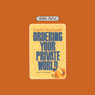 Ordering Your Private World (Abridged) Audiobook, by Gordon MacDonald