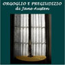 Orgoglio e pregiudizio (Pride and Prejudice) Audiobook, by Jane Austen