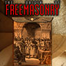 The Origin of Freemasonry: Where Did it All Begin (Unabridged) Audiobook, by David Harrison
