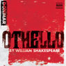 Othello (Abridged) Audiobook, by William Shakespeare