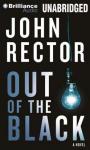Out of the Black Audiobook, by John Rector