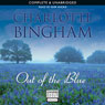 Out of the Blue (Unabridged) Audiobook, by Charlotte Bingham