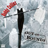 Out of Bounds Audiobook, by Bobby Collins