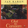 Out to Canaan: The Mitford Years, Book 4 (Unabridged) Audiobook, by Jan Karon