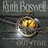 Out of Time (Abridged) Audiobook, by Ruth Boswell