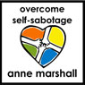 Overcome Self Sabotage: And Dissolve Your Limitations From The Past (Unabridged) Audiobook, by Anne Marshall