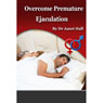 Overcoming Premature Ejaculation (with Hypnosis) (Unabridged) Audiobook, by Janet Hall