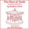 The Pace of Youth: The Classic Short Story (Unabridged) Audiobook, by Stephen Crane