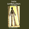 Papa Gambalunga (Daddy Long Legs) Audiobook, by Jean Webster