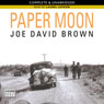 Paper Moon (Unabridged) Audiobook, by Joe David Brown