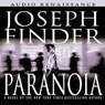 Paranoia: A Novel (Unabridged) Audiobook, by Joseph Finder