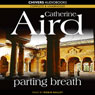 Parting Breath (Unabridged) Audiobook, by Catherine Aird