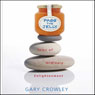 Pass the Jelly: Tales of Ordinary Enlightenment (Unabridged) Audiobook, by Gary Crowley