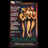 Passion: Women on Women: Provocative Excerpts on the Passions of Women Audiobook, by Blanche Wiesen Cook