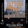 Pattern Crimes: Foreign Detective, Book 2 (Unabridged) Audiobook, by William Bayer