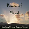 Peace of Mind: The Highest Meaning of the Holy Truth Audiobook, by Geoffrey Shugen Arnold Sensei