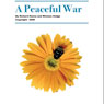 A Peaceful War (Unabridged) Audiobook, by Richard Hanna