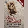 Pearls of Childhood (Unabridged) Audiobook, by Vera Gissing