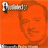 Pedro Infante: Biografia (Unabridged) Audiobook, by Jose Miguel Amozurrutia