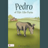 Pedro of Palo Alto Farm (Unabridged) Audiobook, by Ruby Cavanaugh Koerper