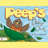 Peeps Day Out (Unabridged) Audiobook, by Terrie Mingolello