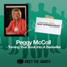 Peggy McColl - Turning Your Book into a Bestseller: Conversations with the Best Entrepreneurs on the Planet Audiobook, by Peggy Mc'Coll