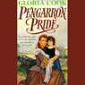 Pengarron Pride (Unabridged) Audiobook, by Gloria Cook
