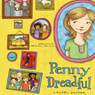 Penny Dreadful (Unabridged) Audiobook, by Laurel Snyder