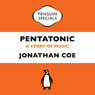 Pentatonic: A Story of Music (Unabridged) Audiobook, by Jonathan Coe