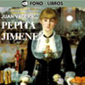 Pepita Jimenez (Abridged) Audiobook, by Juan Valera