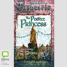 The Perfect Princess: The Quentaris Chronicles, Book 4 (Unabridged) Audiobook, by Jenny Pausacker