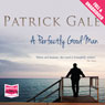 A Perfectly Good Man (Unabridged) Audiobook, by Patrick Gale