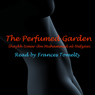 The Perfumed Garden (Abridged) Audiobook, by Shaykh Umar ibn Muhammed al-Nefzawi al-Nefzawi