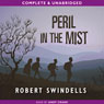 Peril in the Mist (Unabridged) Audiobook, by Robert Swindells