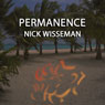 Permanence: Short Story (Unabridged) Audiobook, by Nick Wisseman