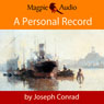 A Personal Record (Unabridged) Audiobook, by Joseph Conrad