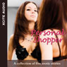 Personal Shopper: A Collection of Five Erotic Stories (Unabridged) Audiobook, by Miranda Forbes