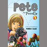 Pete the Poodle (Unabridged) Audiobook, by Debbie Cook