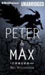 Peter & Max: A Fables Novel (Unabridged) Audiobook, by Bill Willingham