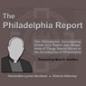 The Philadelphia Report (Unabridged) Audiobook, by Honorable Lynne Abraham