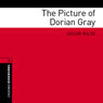 The Picture of Dorian Gray (Adaptation): Oxford Bookworms Library (Unabridged) Audiobook, by Oscar Wilde