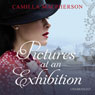 Pictures at an Exhibition (Unabridged) Audiobook, by Camilla Macpherson