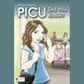 PICU Did You Know? (Unabridged) Audiobook, by Barbara L. Patterson