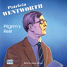 Pilgrims Rest: Miss Silver Mysteries, Book 10 (Unabridged) Audiobook, by Patricia Wentworth