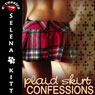 Plaid Skirt Confessions: An Erotic Romance (Unabridged) Audiobook, by Selena Kitt