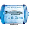Plastic Ocean (Unabridged) Audiobook, by Capt. Charles Moore