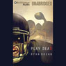 Play Dead: A Thriller (Unabridged) Audiobook, by Ryan Brown